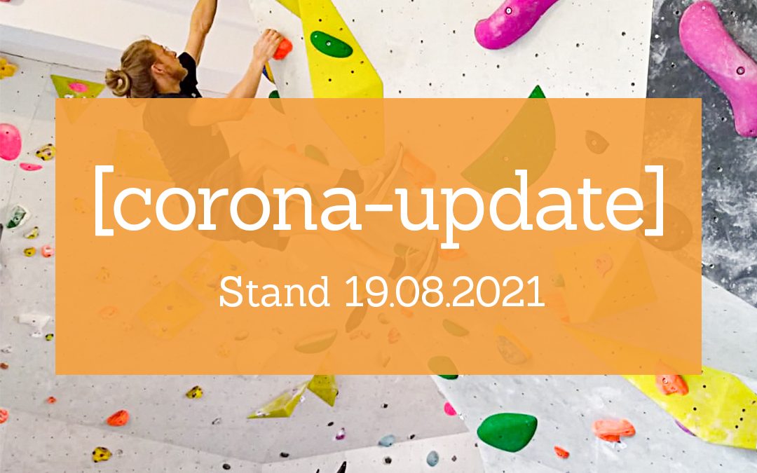 Corona-Update | Stand 19.08.2021
